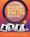 Developing Digital Detectives