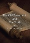 The Old Testament  and  the Truth