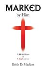 Marked by Him