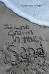 The Line Drawn in the Sand...