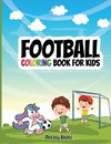 Football  Coloring Book For Kids