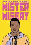 Mister Misery