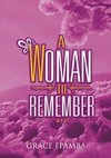 A Woman to Remember