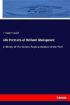 Life Portraits of William Shakspeare