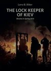 The Lock keeper of Kiev