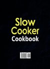 SLOW COOKER COOKBOOK