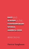 Race and Slavery  in the Contemporary World