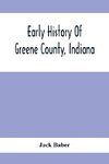 Early History Of Greene County, Indiana