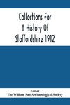 Collections For A History Of Staffordshire 1912