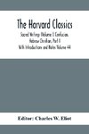 The Harvard Classics; Sacred Writings (Volume I) Confucian. Hebrew Christian, Part I; With Introductions and Notes Volume 44