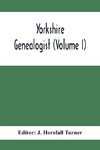 Yorkshire Genealogist (Lvolume I)