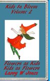 Kids In Bloom Volume 2