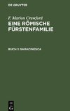 Eine Römische Fürstenfamilie, Buch 1, Saracinesca