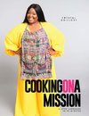 Cooking on a Mission