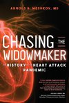 Chasing the Widowmaker