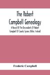 The Robert Campbell Genealogy