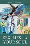 Sex, Lies and Your Soul