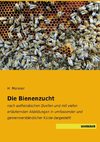 Die Bienenzucht