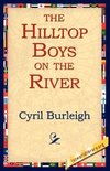 The Hilltop Boys on the River