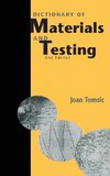 Dictionary of Materials and Testing, Second Edition