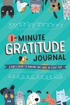 The 1-Minute Gratitude Journal