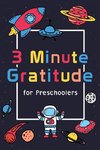 3 Minute Gratitude for Preschoolers