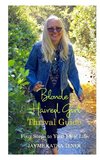 Blonde Haired Girl Thrival Guide