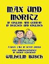 Max und Moritz in English and Deutsch