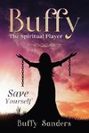 Buffy the Spiritual Player