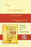The Annotated Passover Haggadah