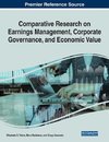 Comparative Research on Earnings Management, Corporate Governance, and Economic Value