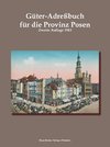 Güter-Adreßbuch für die Provinz Posen 1913; Goods Address Book for the Province of Posen 1913