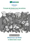 BABADADA black-and-white, Cebuano - Français de Suisse avec des articles, diksyonaryo nga litrato - le dictionnaire visuel