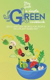 A Simple Green Cookbook