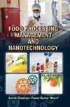 FOOD PROCESSING, MANAGEMENT AND NANOTECHNOLOGY