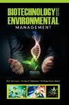 BIOTECHNOLOGY AND ENVIRONMENTAL MANAGEMENT