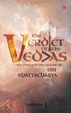 The verdict of the vedas (Vol-1)