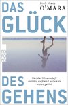 Das Glück des Gehens