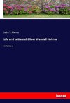 Life and Letters of Oliver Wendall Holmes
