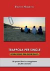 Trappola per single