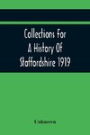 Collections For A History Of Staffordshire 1919