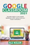 Google Classroom 2021