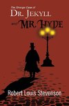 The Strange Case of Dr. Jekyll and Mr. Hyde (Reader's Library Classics)