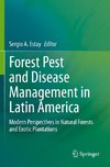 Forest Pest and Disease Management in Latin America