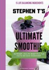 STEPHEN T'S ULTIMATE SMOOTHIE