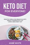 Keto Diet for Everyone!