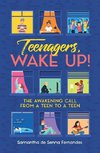 Teenagers, Wake Up!