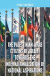 The Palestinian-Arab Citizens of Israel