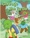 Courage the Turtle