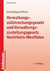 Verwaltungsvollstreckungsgesetz und Verwaltungszustellungsgesetz Nordrhein-Westfalen